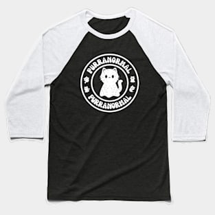 Purranormal Cat Pun Baseball T-Shirt